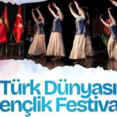 Eskişehir’de 10 Mayıs’ta Türk Dünyası Bu Festivalde Buluşuyor!